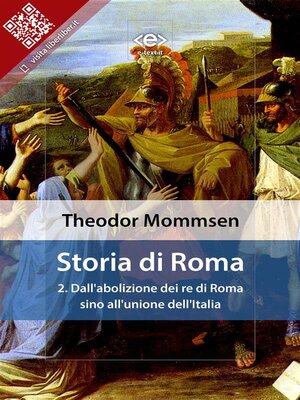 cover image of Storia di Roma. Volume 2--Dall'abolizione dei re di Roma sino all'unione dell'Italia